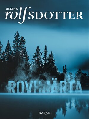 cover image of Rovhjärta